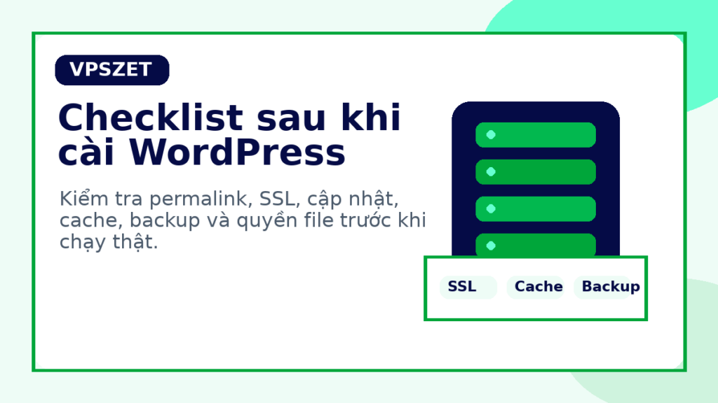 Checklist cần kiểm tra sau khi cài WordPress trên VPS Ubuntu